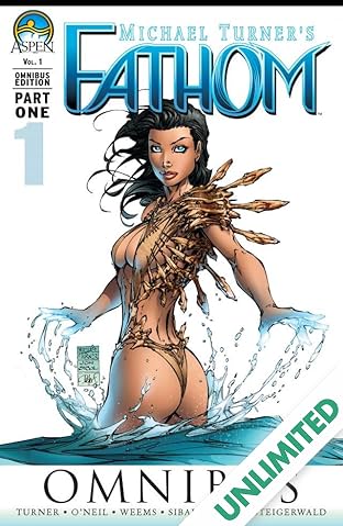 Fathom Omnibus: Part 1